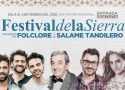 Festival de la Sierra 2020: encuentro del folclore y el salame tandilero
